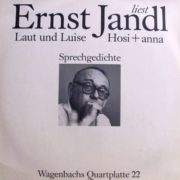 Ernst Jandl - Laut Und Luise & Hosi + Anna