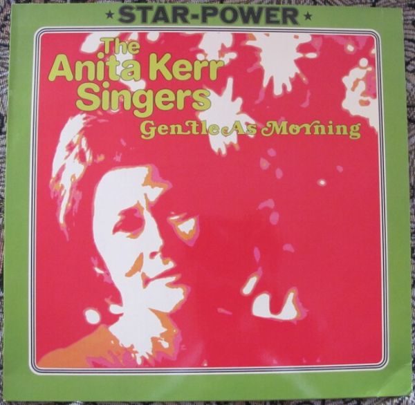 Anita Kerr Singers - Gentle As Morning
