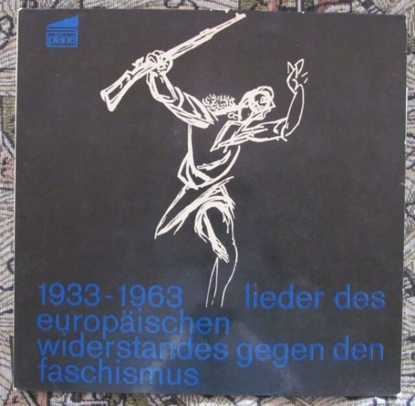 Michele L. Straniero, Sergio Liberovici - 1933-1963 Lieder Des Europaischen Widerstandes Gegen Den Faschismus