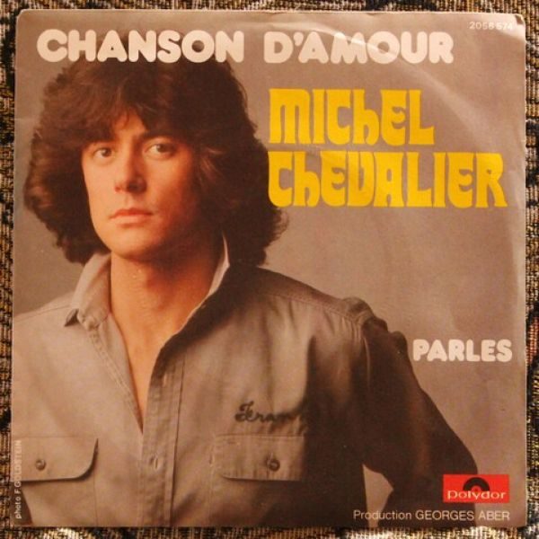 Michel Chevalier - Chanson D'Amour 7 "