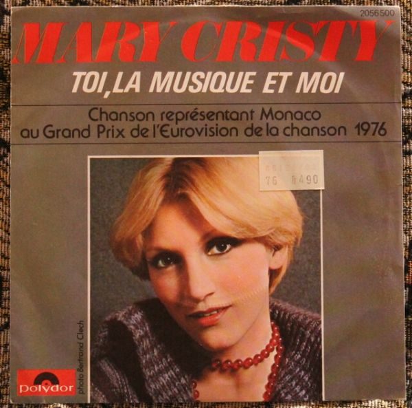 Mary Cristy ‎– Toi, La Musique Et Moi 7"