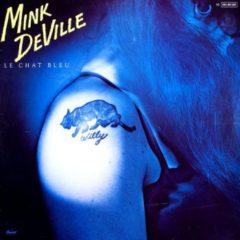 Mink DeVille ‎– Le Chat Bleu