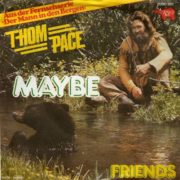 Thom Pace ‎– Maybe 7"