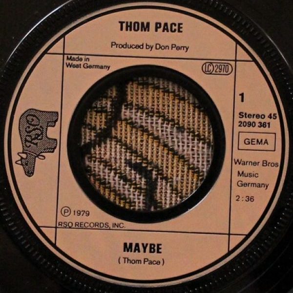 Thom Pace - Maybe 7 "