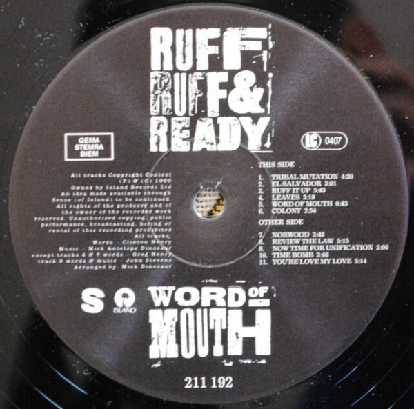 Ruff Ruff & Ready ‎– Word Of Mouth