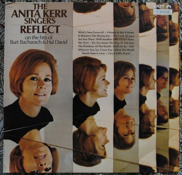 Anita Kerr Singers ‎– Reflect On The Hits Of Burt Bacharach & Hal David