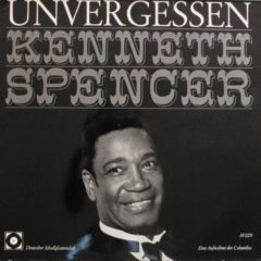 Kenneth Spencer ‎– Unvergessen