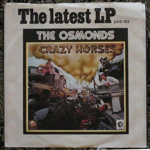 Osmonds - Crazy Horses / That's My Girl 7 "