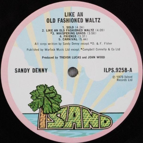 Sandy Denny ‎– Like An Old Fashioned Waltz