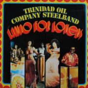 Trinidad Oil Company Steelband – Limbo For Lovers