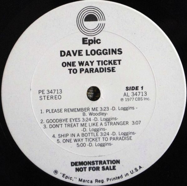 Dave Loggins - One Way Ticket To Paradise