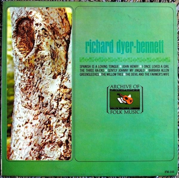 Richard Dyer-Bennett ‎– Richard Dyer-Bennett