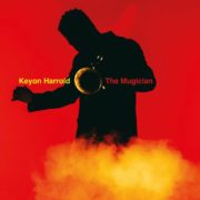 Keyon Harrold ‎– The Mugician
