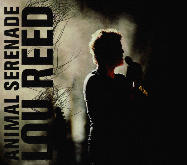 Lou Reed ‎– Animal Serenade