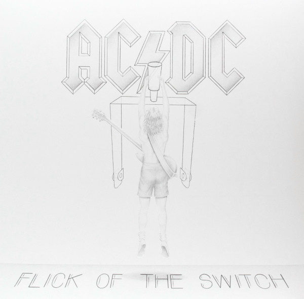 AC / DC - Flick Of The Switch