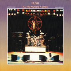 Rush ‎– All The World's A Stage ( Запечатанная, 2 LP )