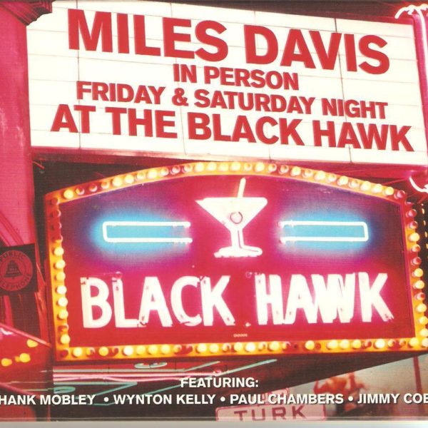 Miles Davis ‎– In Person Friday & Saturday Night At The Black Hawk