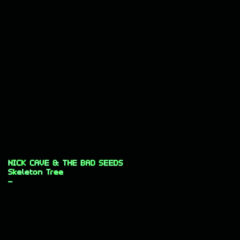 Nick Cave & The Bad Seeds ‎– Skeleton Tree