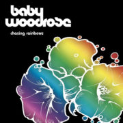 Baby Woodrose ‎– Chasing Rainbows
