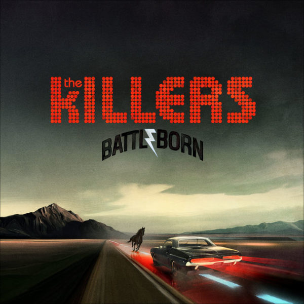 The Killers ‎– Battle Born