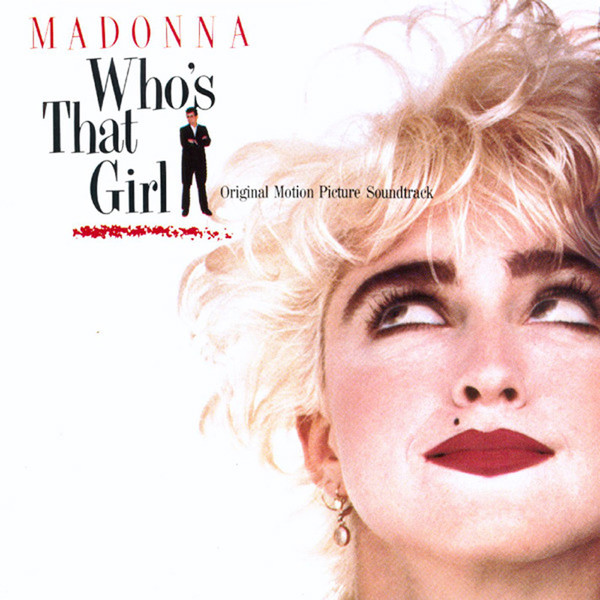 Madonna ‎– Who's That Girl