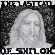 Last Call Of Shiloh ‎– The Last Call Of Shiloh ( 180g )