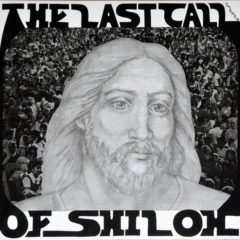 Last Call Of Shiloh ‎– The Last Call Of Shiloh ( 180g )