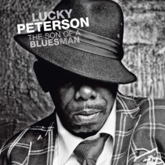 Lucky Peterson ‎– The Son Of A Bluesman ( 2 LP, 180g )