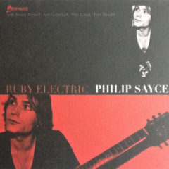 Philip Sayce ‎– Ruby Electric
