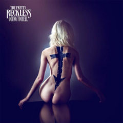 Pretty Reckless ‎– Going To Hell