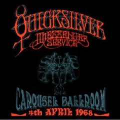 Quicksilver Messenger Service ‎– Live At The Carousel Ballroom ( 2 LP, 180g )
