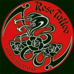 Rose Tattoo ‎– Blood Brothers