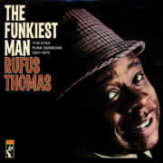 Rufus Thomas ‎– The Funkiest Man