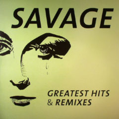 Savage ‎– Greatest Hits & Remixes