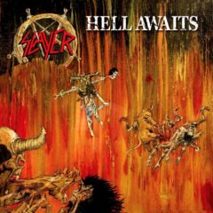 Slayer ‎– Hell Awaits