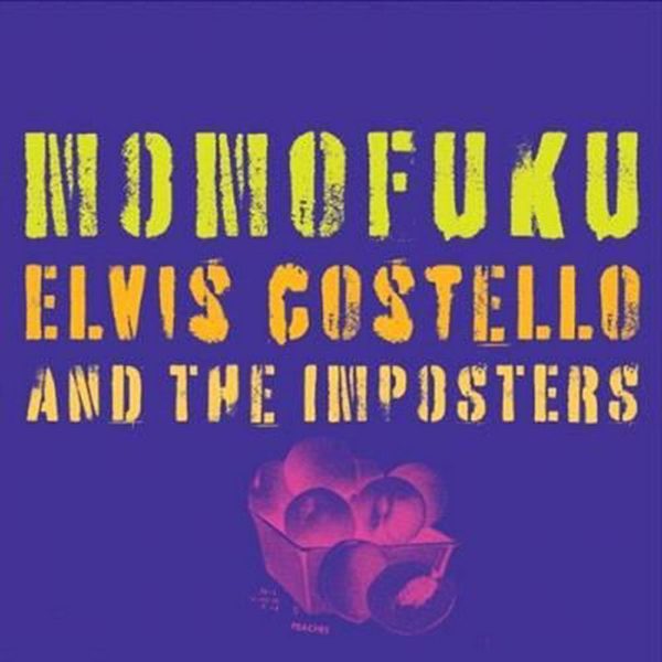 Elvis Costello And The Imposters ‎– Momofuku