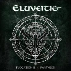 Eluveitie ‎– Evocation II (Pantheon)