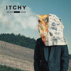 Itchy ‎– All We Know