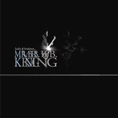 B.B. King ‎– Selections From: Ladies & Gentlemen ... Mr. B.B. King