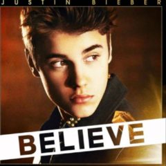 Justin Bieber ‎– Believe