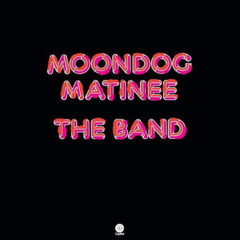 Band ‎– Moondog Matinee