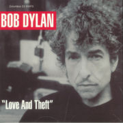 Bob Dylan ‎– Love And Theft ( 2 LP )