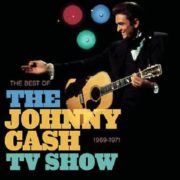 Various ‎– The Best Of The Johnny Cash TV Show: 1969-1971