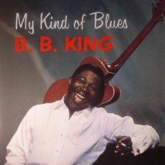 B.B. King ‎– My Kind Of Blues ( 180g )
