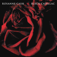 Rosanne Cash ‎– Black Cadillac ( 180g )