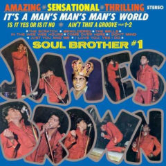 James Brown ‎– It's A Man's Man's World: Soul Brother #1 ( 180g )