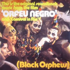Antonio Carlos Jobin ‎– The Original Sound Track Of The Movie Black Orpheus (Orfeu Negro)