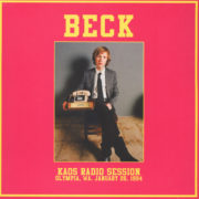 Beck ‎– Kaos Radio Session - Olympia, WA. january 13, 1994