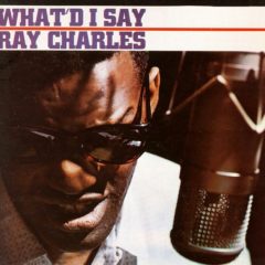 Ray Charles ‎– What'd I Say ( Color Vinyl )