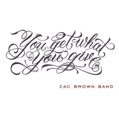 Zac Brown Band ‎– You Get What You Give ( 2 LP )